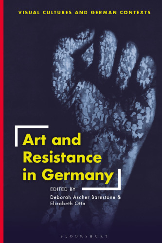 Art and Resistance in Germany