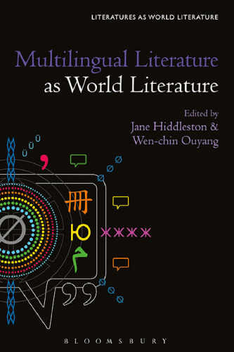 Multilingual Literature as World Literature