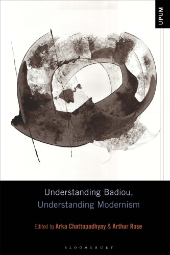 Understanding Badiou, Understanding Modernism