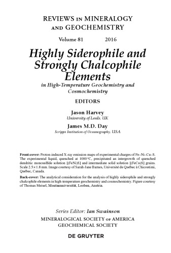 Highly Siderophile and Strongly Chalcophile Elements in High-Temperature Geochemistry and Cosmochemistry