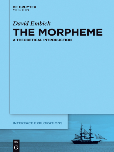 The Morpheme: A Theoretical Introduction
