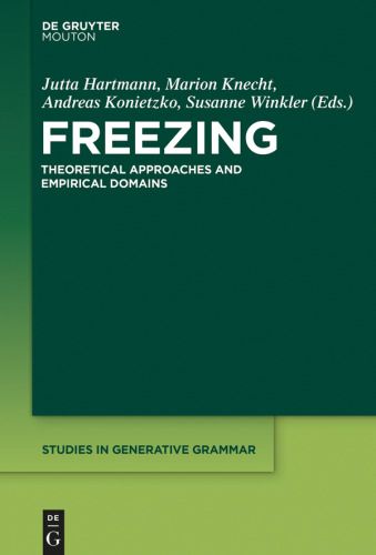 Freezing: Theoretical Approaches and Empirical Domains