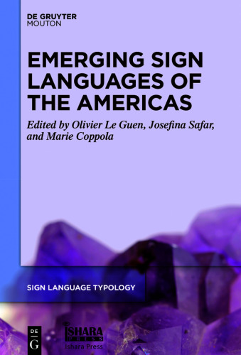 Emerging Sign Languages of the Americas