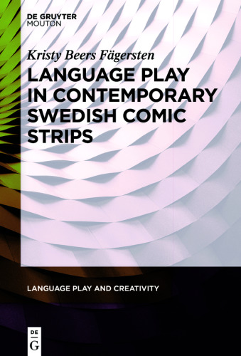 Language Play in Contemporary Swedish Comic Strips