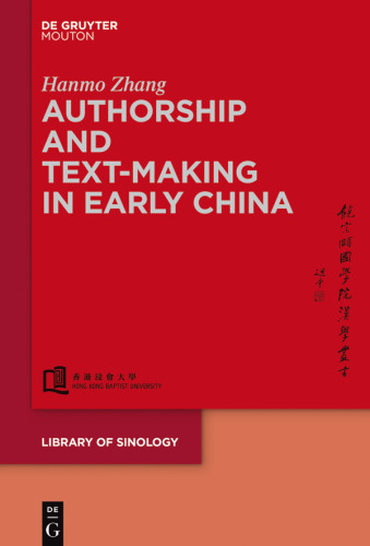 Authorship and Text-making in Early China
