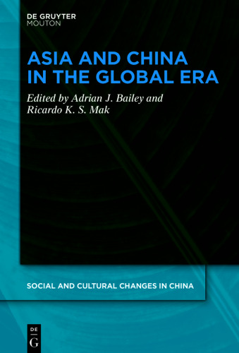 Asia and China in the Global Era