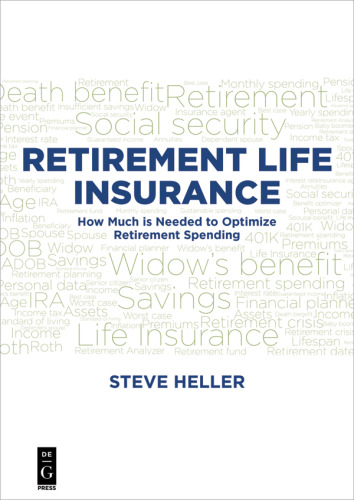 Retirement Life Insurance: How Much is Needed to Optimize Retirement Spending