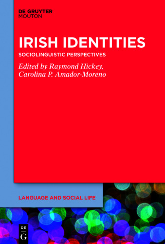 Irish Identities: Sociolinguistic Perspectives
