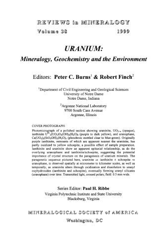 Uranium: Mineralogy, Geochemistry, and the Environment