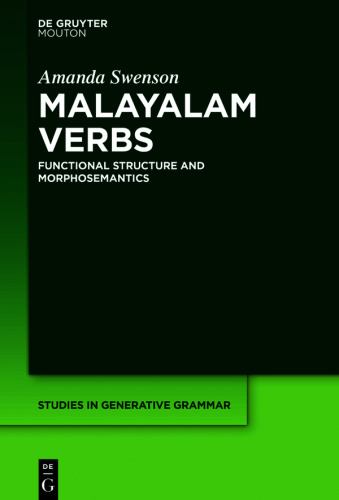 Malayalam Verbs: Functional Structure and Morphosemantics