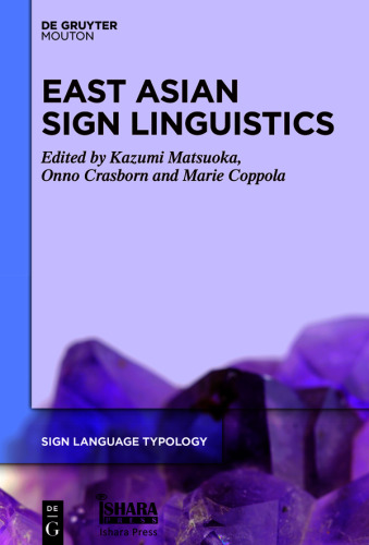East Asian Sign Linguistics