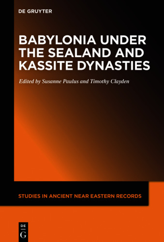 Babylonia under the Sealand and Kassite Dynasties