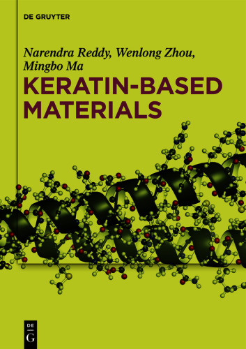 Keratin-based Materials