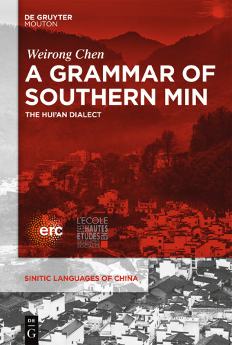 A Grammar of Southern Min: The Hui’an Dialect