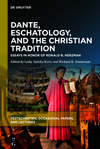 Dante, Eschatology, and the Christian Tradition