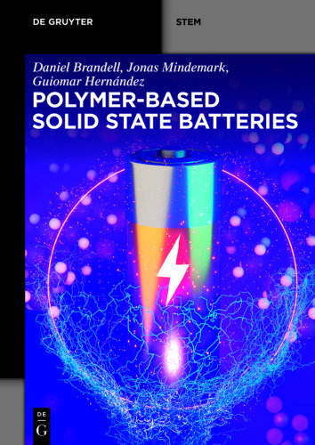 Polymer-based Solid State Batteries