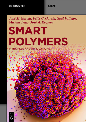 Smart Polymers: Principles and Applications