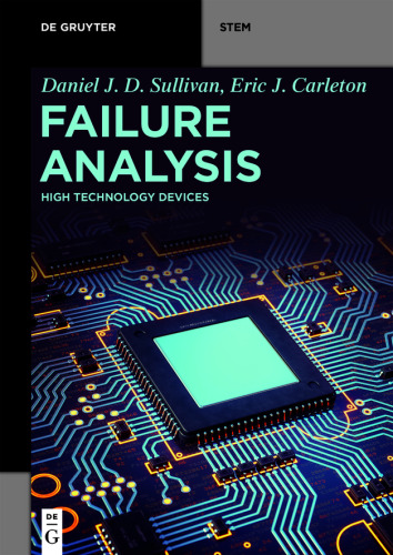 Failure Analysis: High Technology Devices