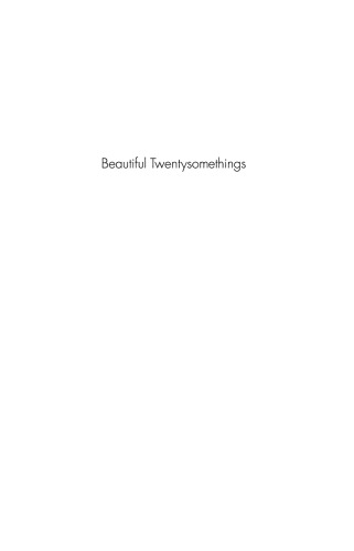Beautiful Twentysomethings