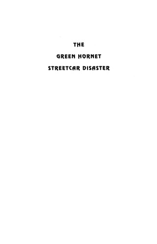 The Green Hornet Street Car Disaster
