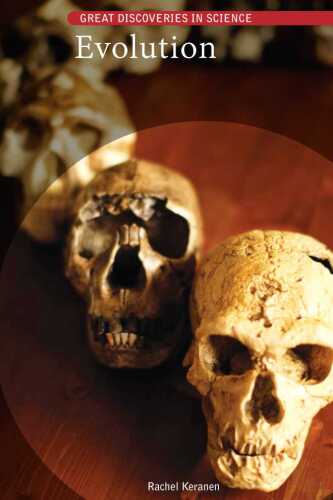 Evolution (Great Discoveries in Science)