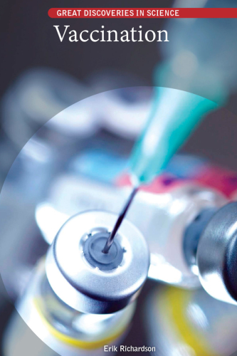 Vaccination (Great Discoveries in Science)