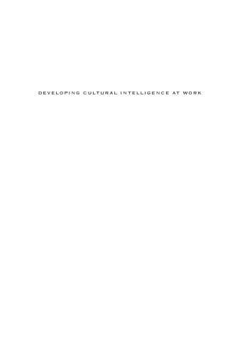 CQ: Developing Cultural Intelligence at Work