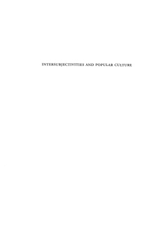 Intersubjectivities and Popular Culture: Bakhtin and Beyond