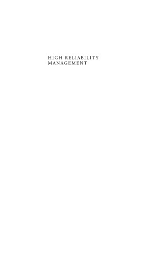 High Reliability Management: Operating on the Edge