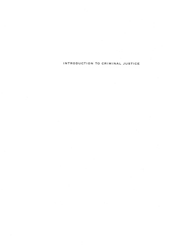 Introduction to Criminal Justice: A Sociological Perspective
