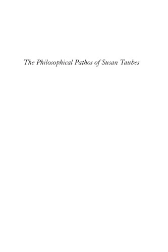 The Philosophical Pathos of Susan Taubes: Between Nihilism and Hope
