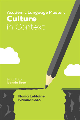 Academic Language Mastery: Culture in Context