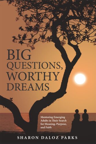 Big Questions, Worthy Dreams