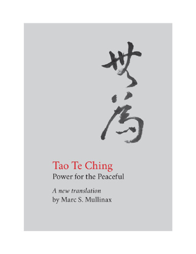Tao te Ching: Power for the Peaceful