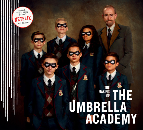 The Making of the Umbrella Academy