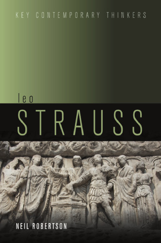Leo Strauss: An Introduction (Key Contemporary Thinkers)