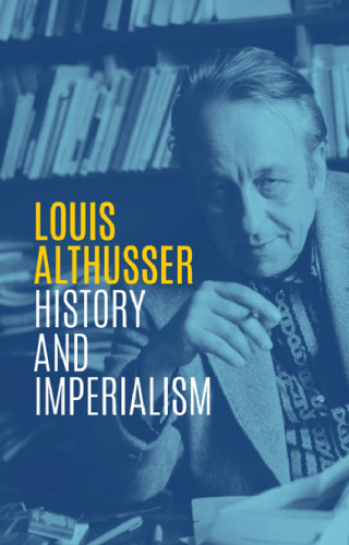 History and imperialism : writings, 1963-1986