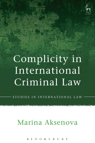 Complicity in International Criminal Law