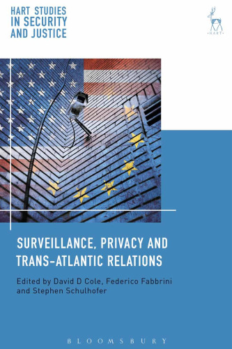 Surveillance, Privacy and Transatlantic Relations
