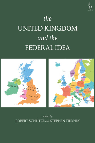 The United Kingdom and the Federal Idea