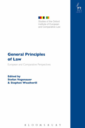 General Principles of Law: European and Comparative Perspectives