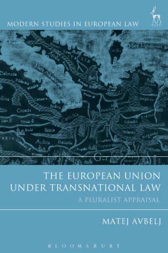 The European Union under Transnational Law: A Pluralist Appraisal