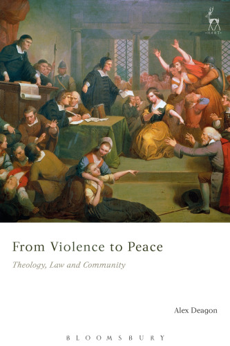 From Violence to Peace: Theology, Law and Community