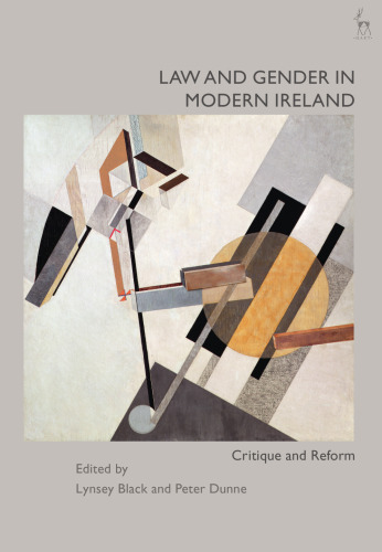 Law and Gender in Modern Ireland: Critique and Reform