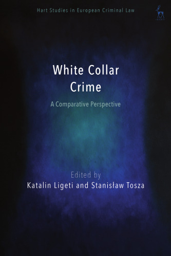 White Collar Crime: A Comparative Perspective