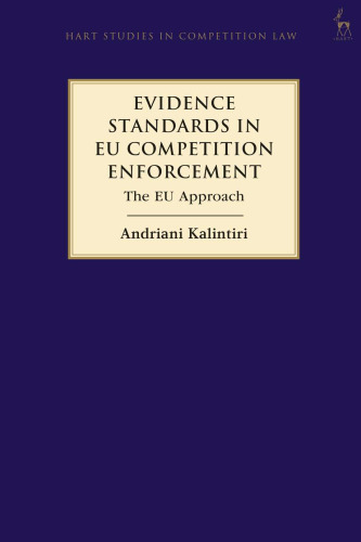 Evidence Standards in EU Competition Enforcement: The EU Approach