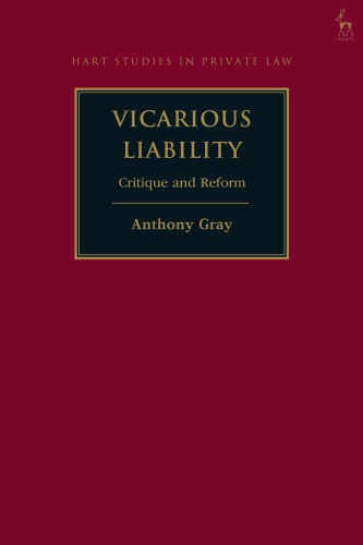 Vicarious Liability: Critique and Reform