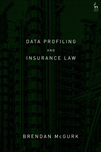 Data Profiling and Insurance Law