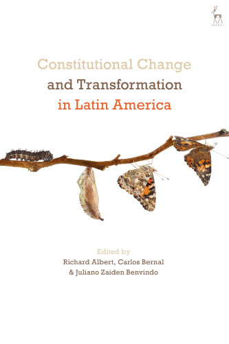 Constitutional Change and Transformation in Latin America