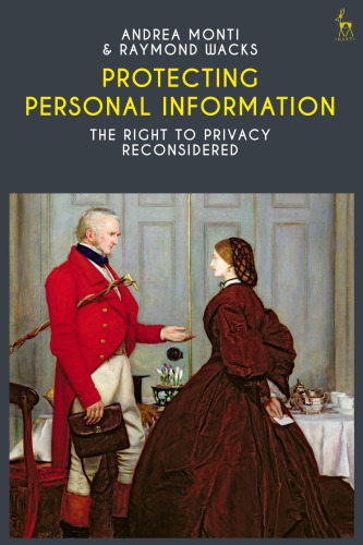 Protecting Personal Information: The Right to Privacy Reconsidered